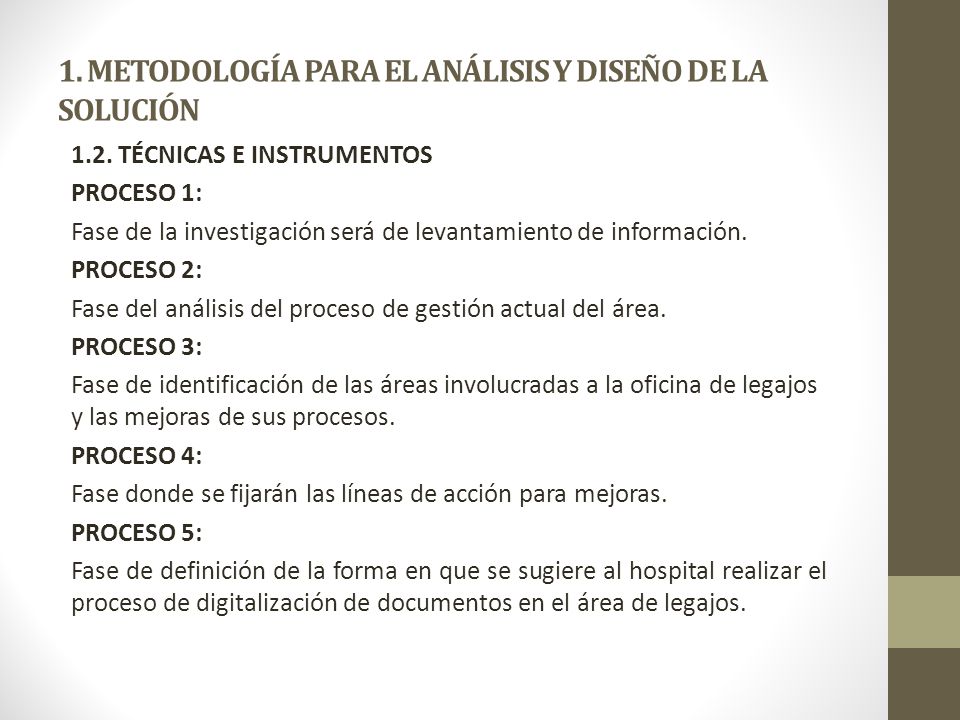 1. METODOLOGÍA PARA EL ANÁLISIS Y DISEÑO DE LA SOLUCIÓN