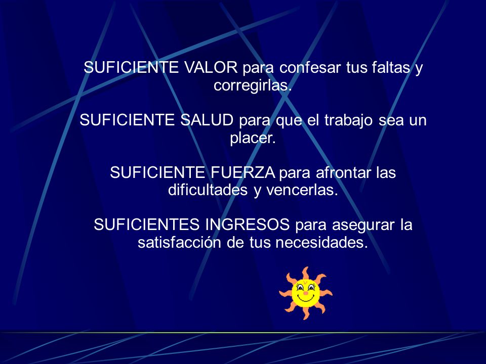 SUFICIENTE VALOR para confesar tus faltas y corregirlas