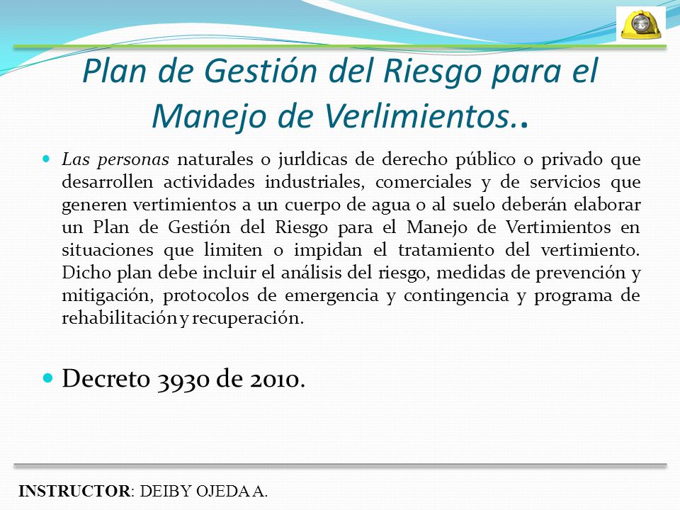 Plan de Gestión del Riesgo para el Manejo de Verlimientos..