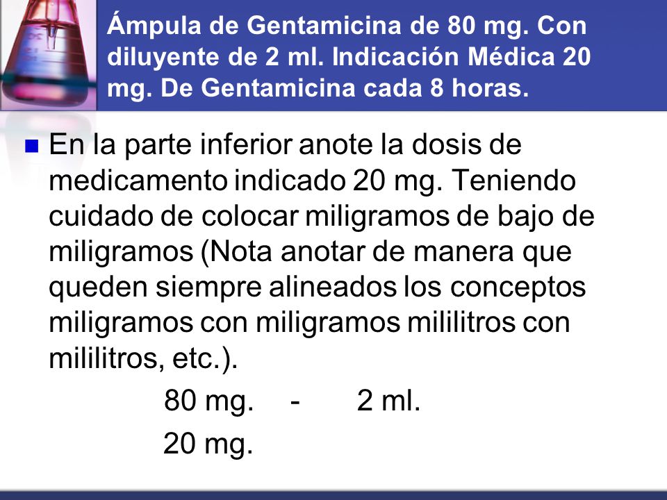 Ámpula de Gentamicina de 80 mg. Con diluyente de 2 ml
