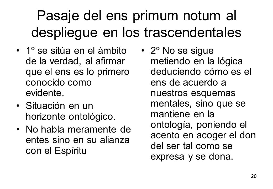 Pasaje del ens primum notum al despliegue en los trascendentales