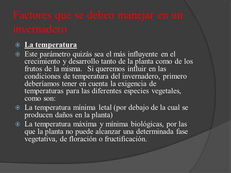 Factores que se deben manejar en un invernadero