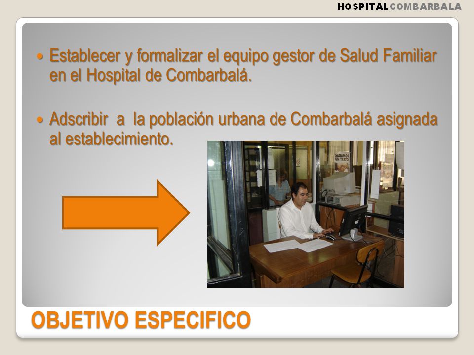 Establecer y formalizar el equipo gestor de Salud Familiar en el Hospital de Combarbalá.