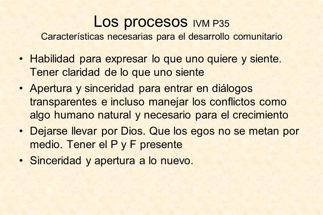 Los procesos IVM P35 Características necesarias para el desarrollo comunitario