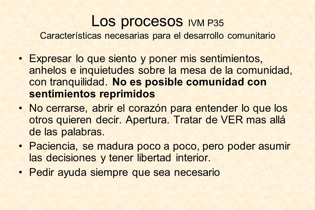 Los procesos IVM P35 Características necesarias para el desarrollo comunitario