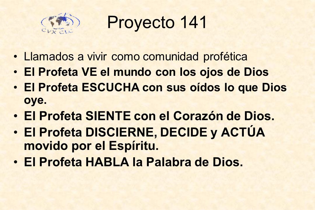 Proyecto 141 El Profeta SIENTE con el Corazón de Dios.