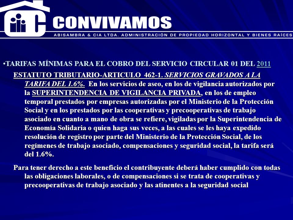 CAPACITACION ENERO 2007 TARIFAS MÍNIMAS PARA EL COBRO DEL SERVICIO CIRCULAR 01 DEL