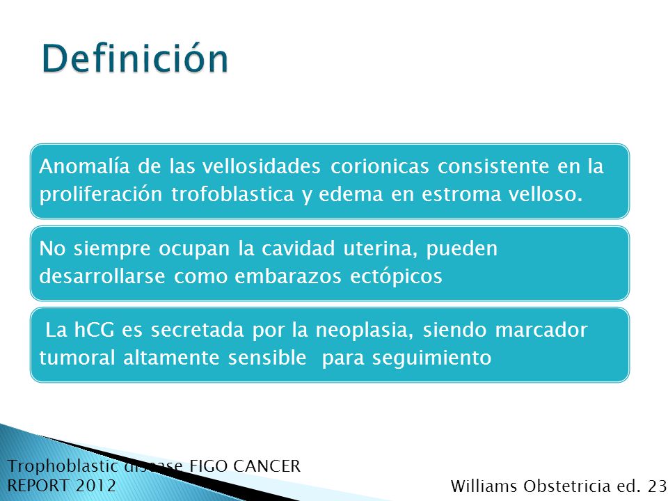 Definición Anomalía de las vellosidades corionicas consistente en la proliferación trofoblastica y edema en estroma velloso.