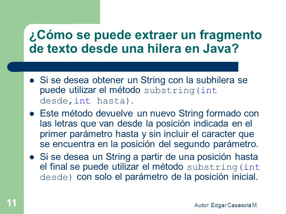 ¿Cómo se puede extraer un fragmento de texto desde una hilera en Java