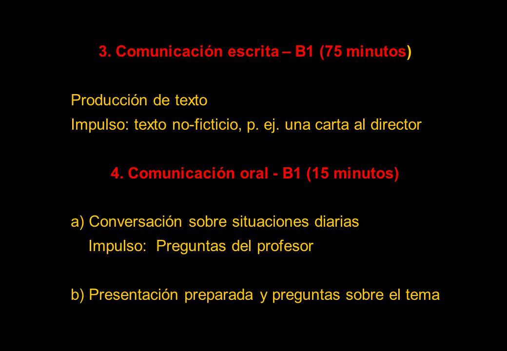 3. Comunicación escrita – B1 (75 minutos)