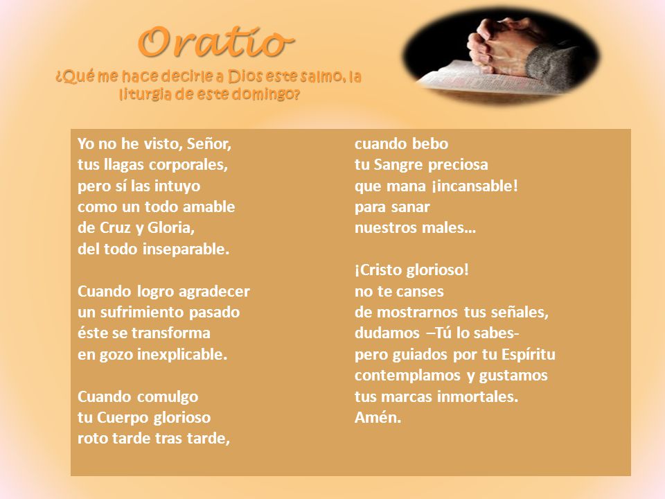 Oratio ¿Qué me hace decirle a Dios este salmo, la liturgia de este domingo
