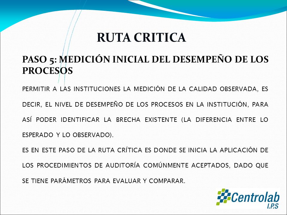 RUTA CRITICA PASO 5: MEDICIÓN INICIAL DEL DESEMPEÑO DE LOS PROCESOS