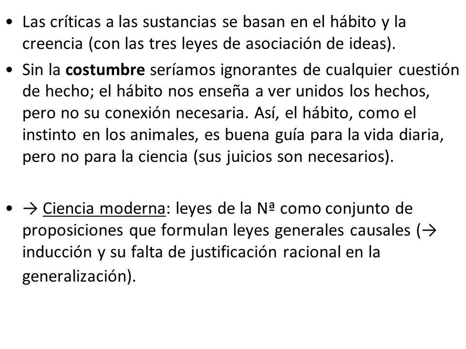 Las críticas a las sustancias se basan en el hábito y la creencia (con las tres leyes de asociación de ideas).