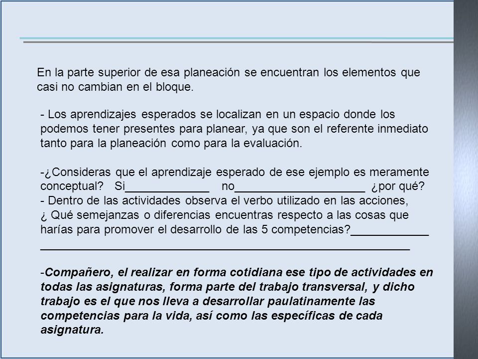 En la parte superior de esa planeación se encuentran los elementos que casi no cambian en el bloque.