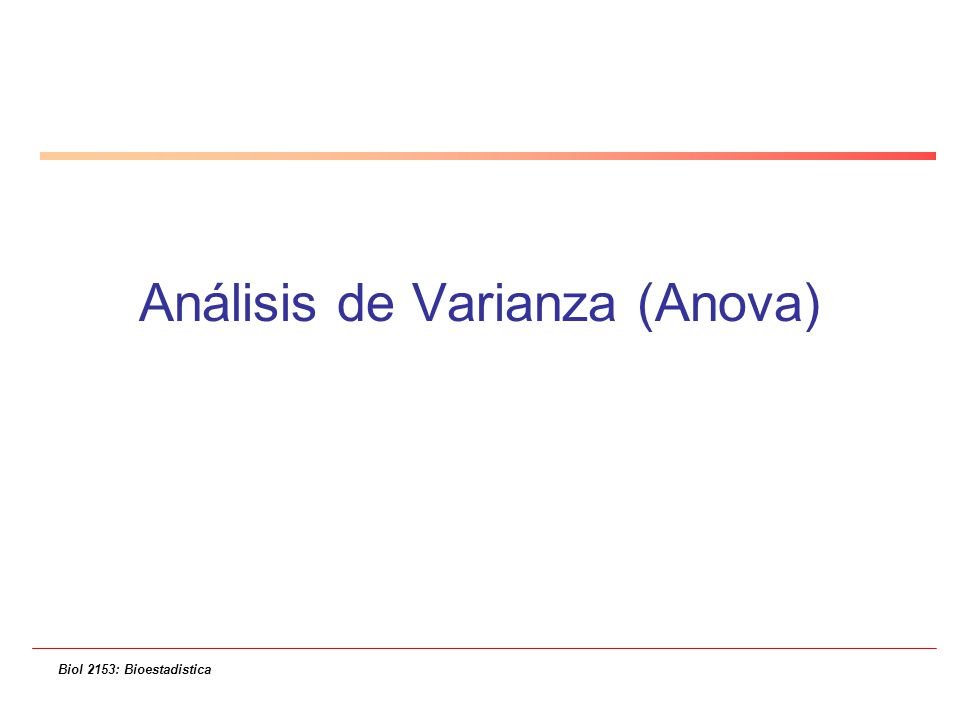 Análisis de Varianza (Anova)