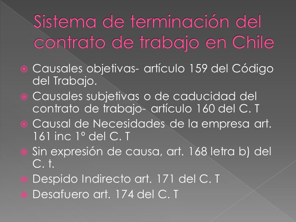 Sistema de terminación del contrato de trabajo en Chile