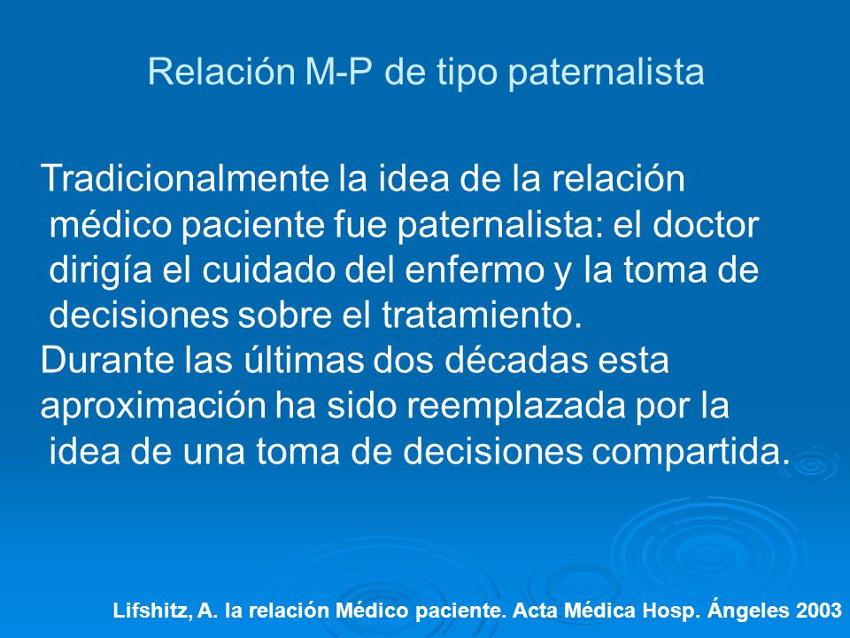 Relación M-P de tipo paternalista