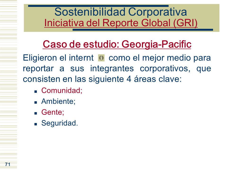Sostenibilidad Corporativa Iniciativa del Reporte Global (GRI)