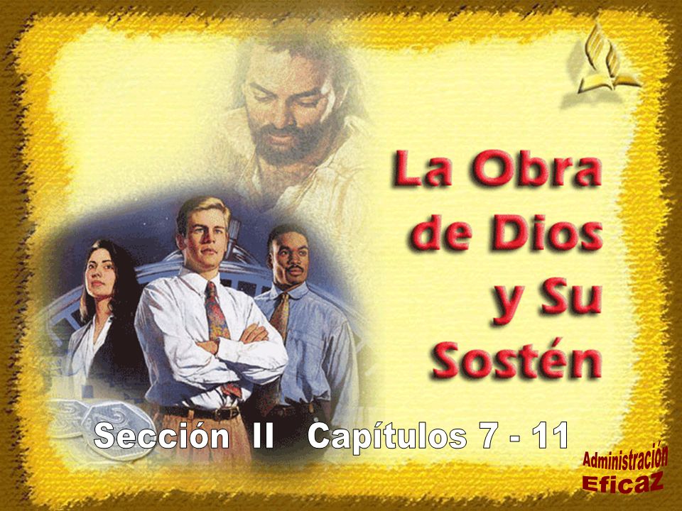 Sección II Capítulos Administración Eficaz