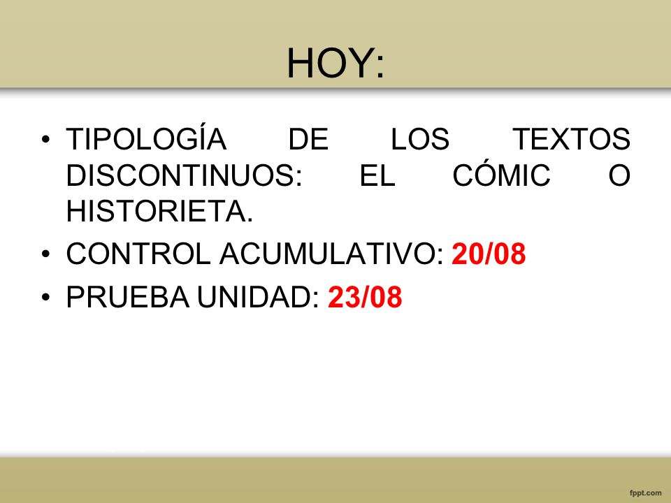HOY: TIPOLOGÍA DE LOS TEXTOS DISCONTINUOS: EL CÓMIC O HISTORIETA.