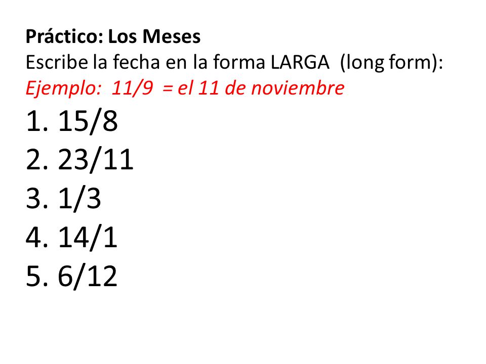 1. 15/ / / /1 5. 6/12 Práctico: Los Meses