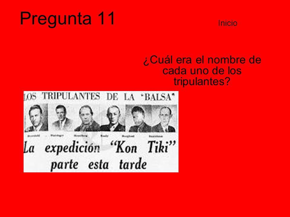 ¿Cuál era el nombre de cada uno de los tripulantes
