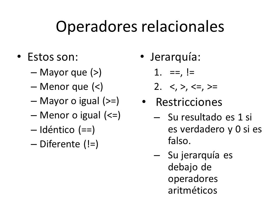 Operadores relacionales
