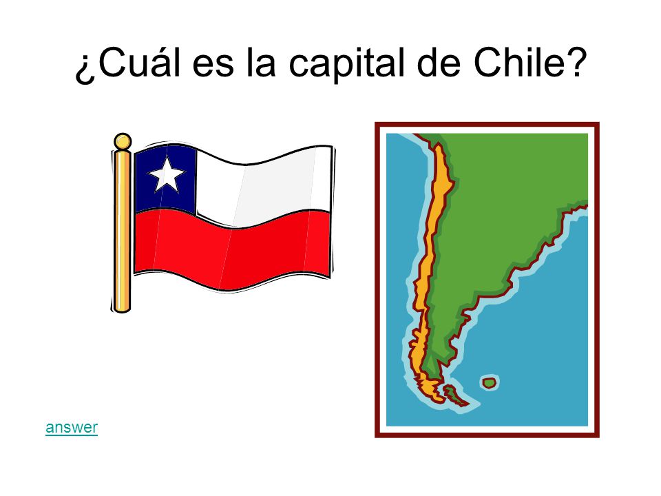 ¿Cuál es la capital de Chile