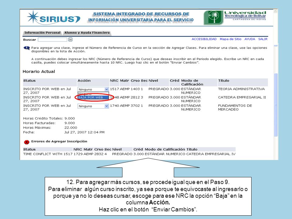 12. Para agregar más cursos, se procede igual que en el Paso 9.