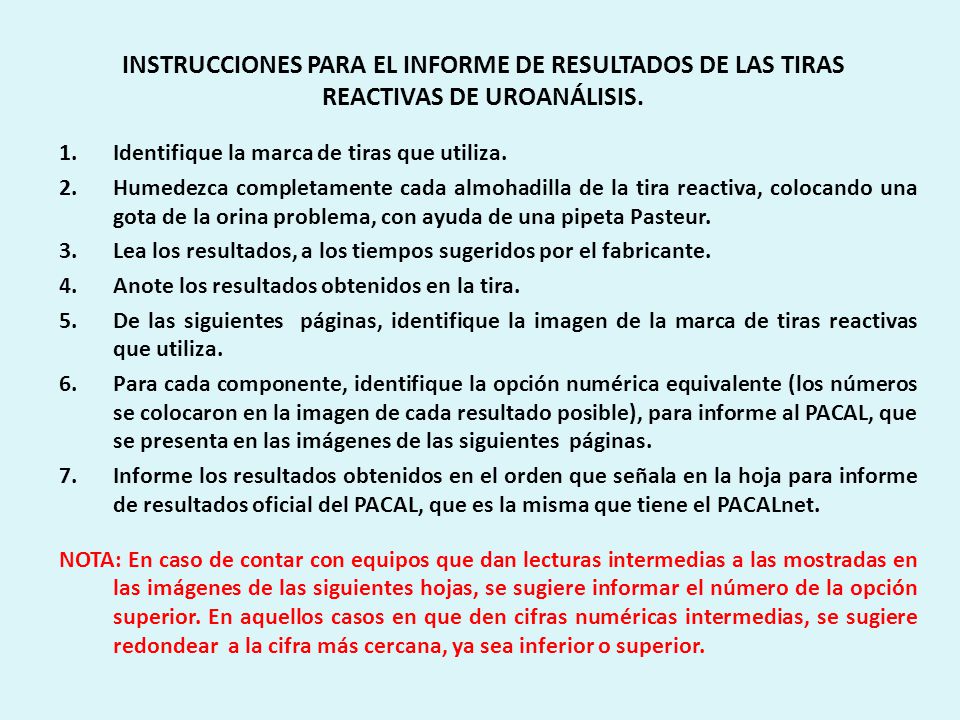 INSTRUCCIONES PARA EL INFORME DE RESULTADOS DE LAS TIRAS REACTIVAS DE UROANÁLISIS.