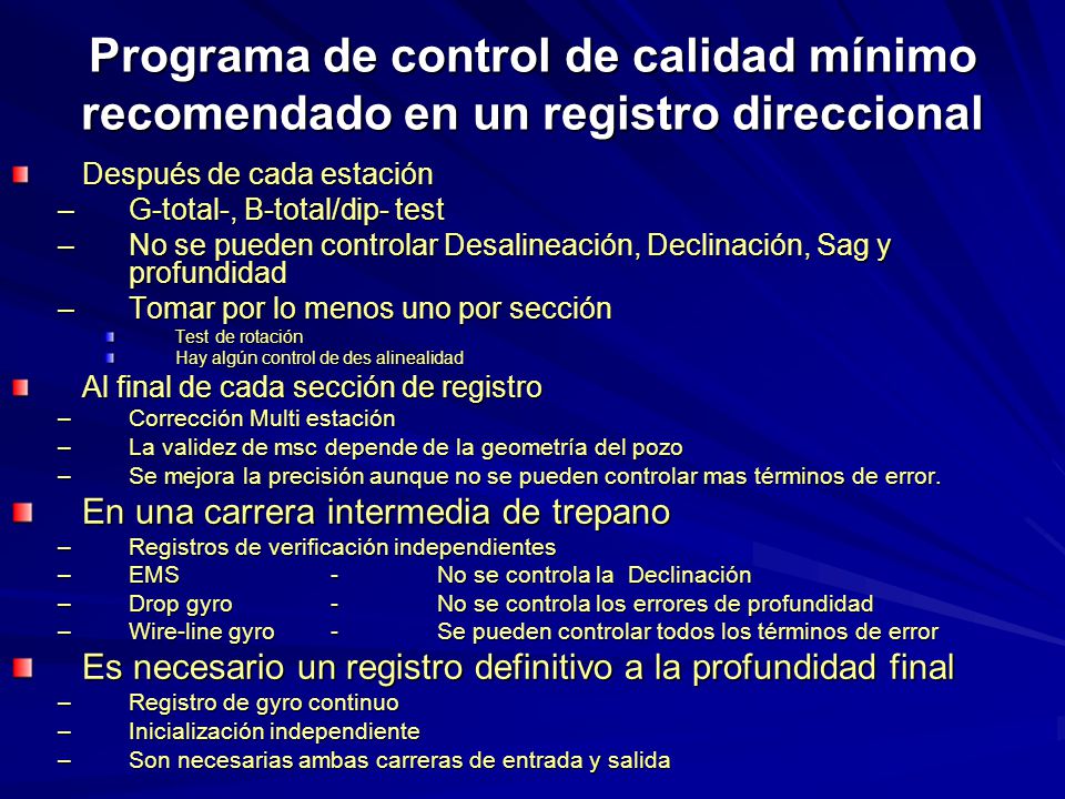 Programa de control de calidad mínimo recomendado en un registro direccional