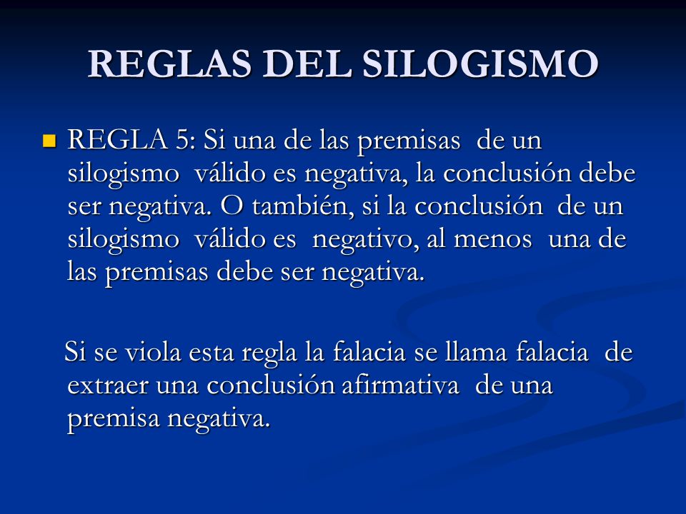 REGLAS DEL SILOGISMO