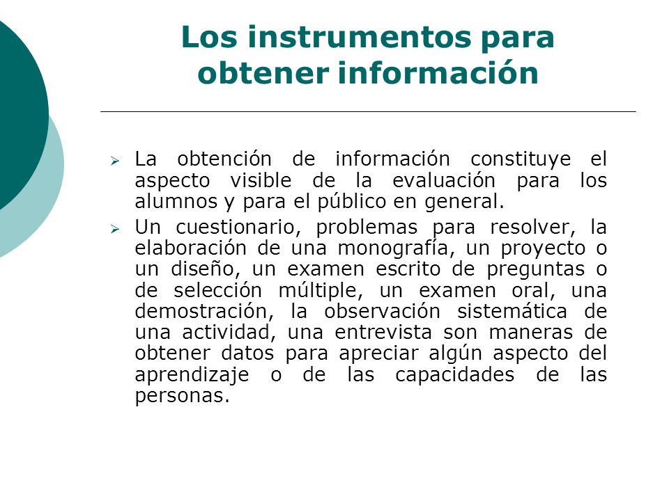Los instrumentos para obtener información