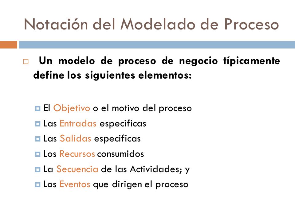 Notación del Modelado de Proceso