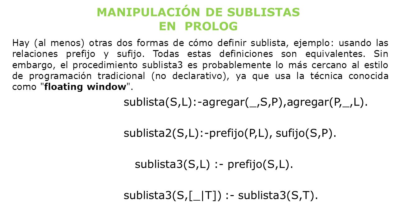 MANIPULACIÓN DE SUBLISTAS EN PROLOG