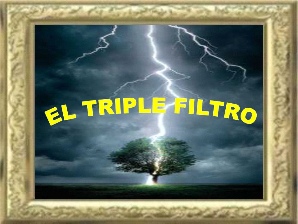EL TRIPLE FILTRO