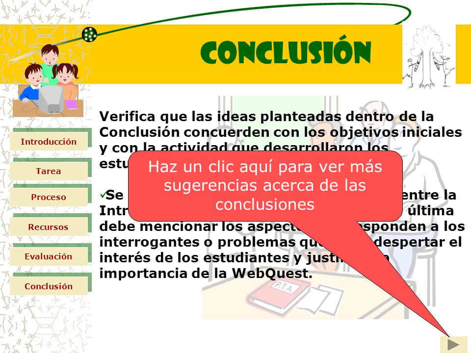 Haz un clic aquí para ver más sugerencias acerca de las conclusiones