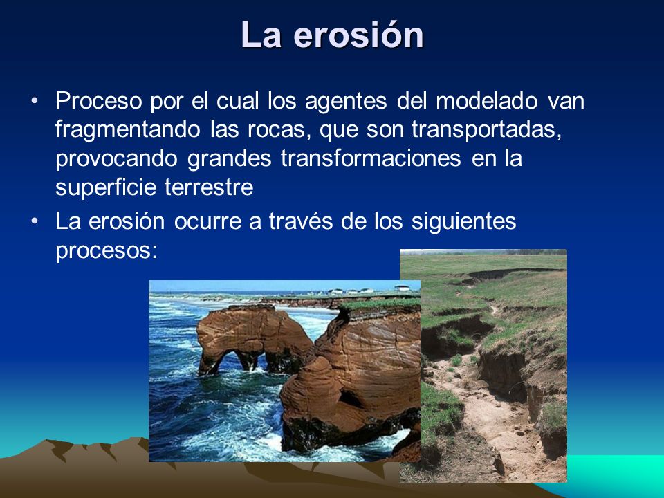 La erosión
