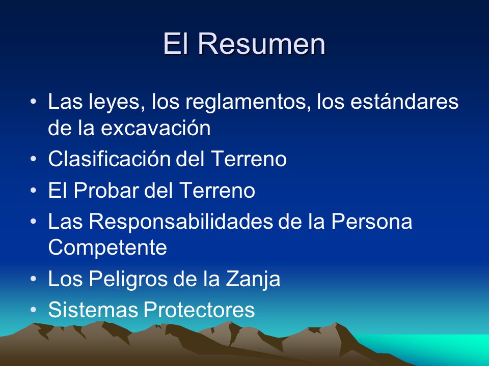 El Resumen Las leyes, los reglamentos, los estándares de la excavación