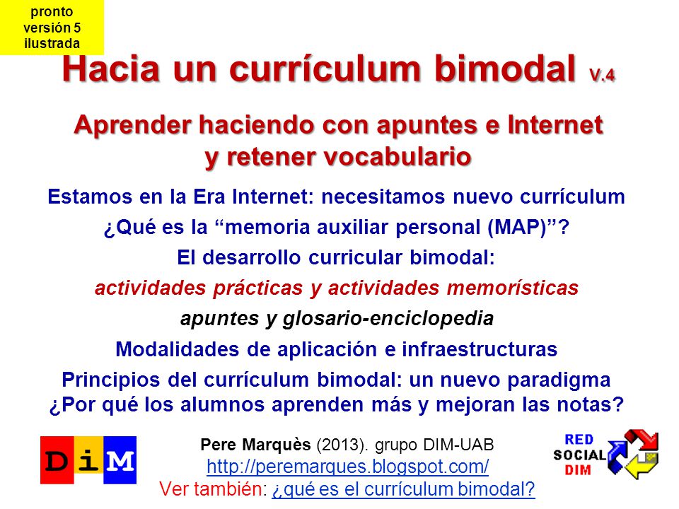 pronto versión 5. ilustrada. Hacia un currículum bimodal V.4 Aprender haciendo con apuntes e Internet y retener vocabulario.