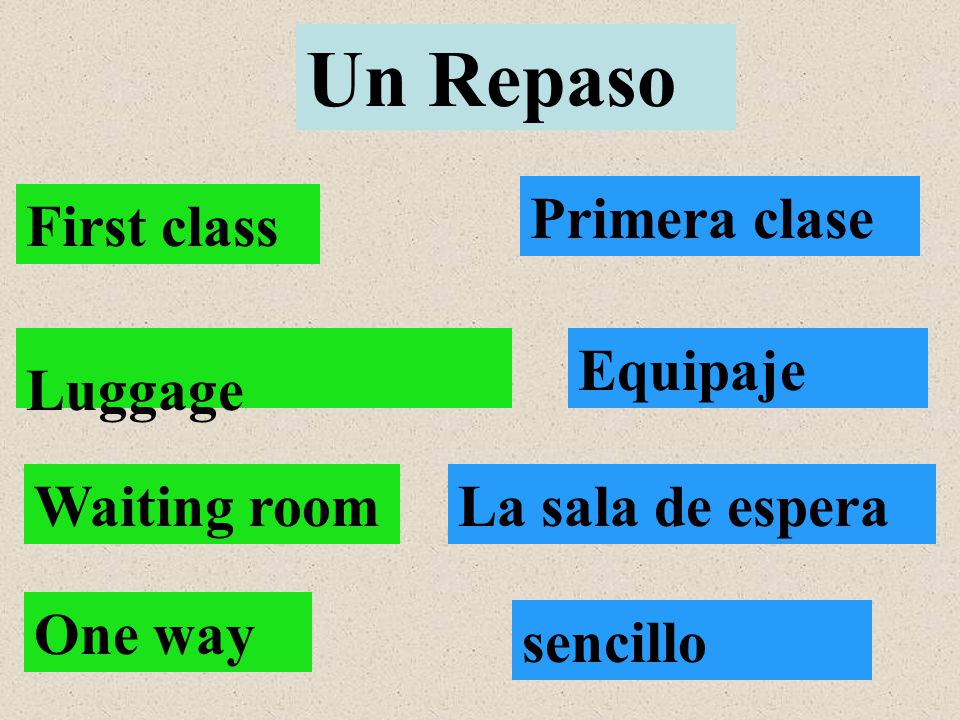 Un Repaso Primera clase First class Luggage Equipaje Waiting room