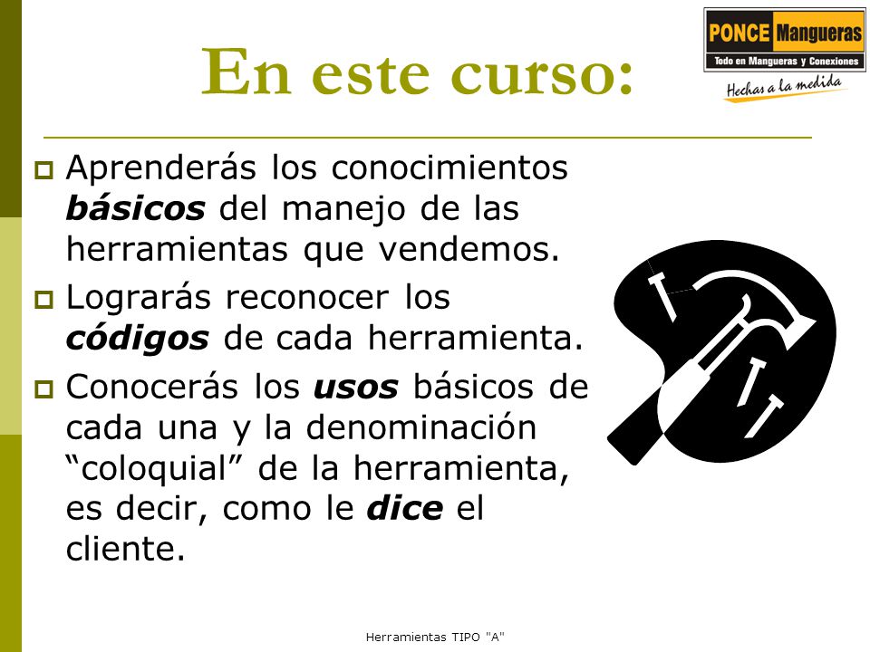 En este curso: Aprenderás los conocimientos básicos del manejo de las herramientas que vendemos. Lograrás reconocer los códigos de cada herramienta.