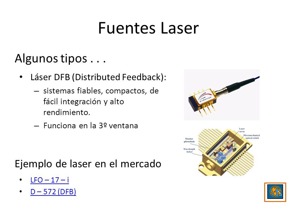Fuentes Laser Algunos tipos Ejemplo de laser en el mercado