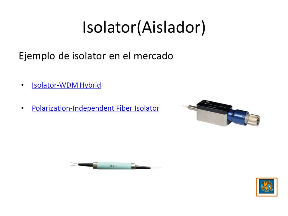 Isolator(Aislador) Ejemplo de isolator en el mercado