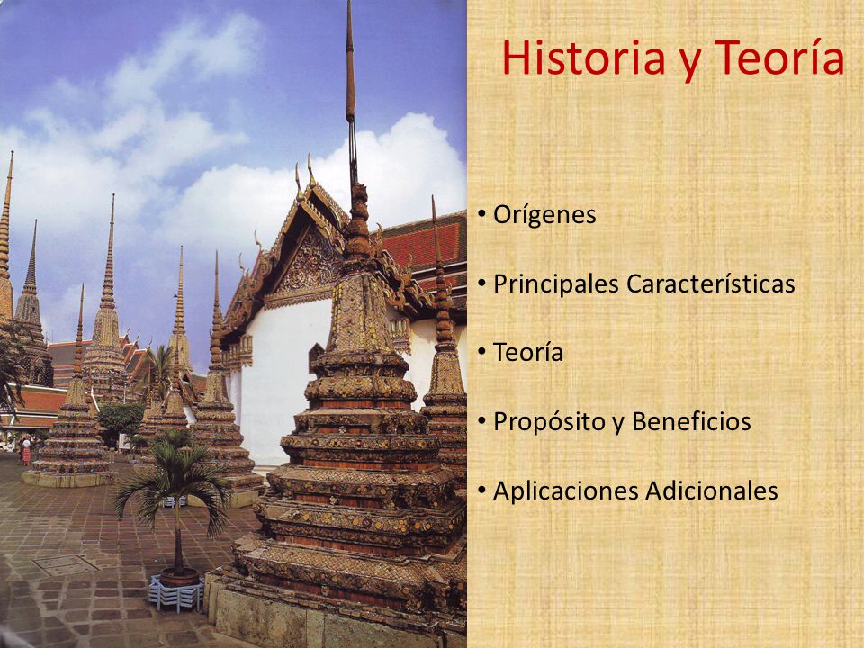 Historia y Teoría Orígenes Principales Características Teoría