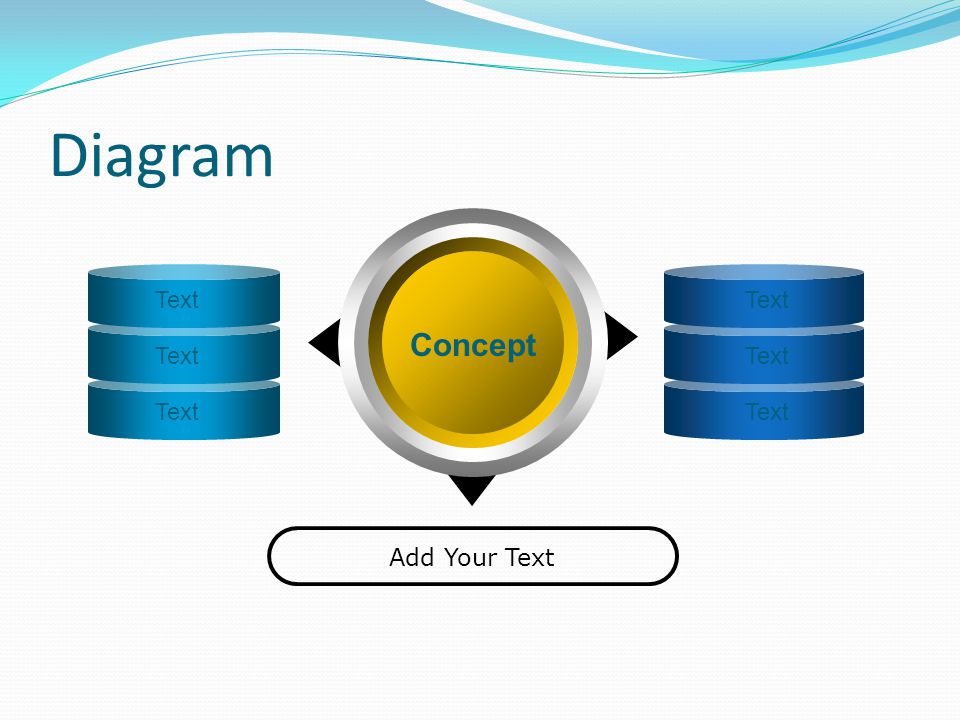 Diagram Concept Text Text Text Text Text Text Add Your Text
