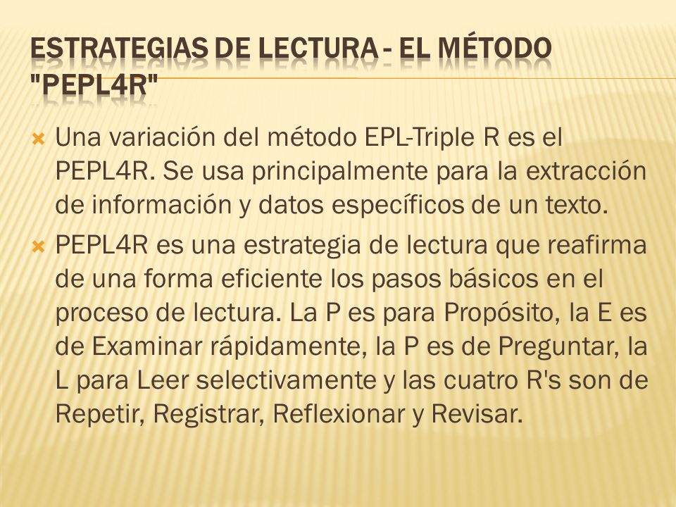 Estrategias de Lectura - El Método PEPL4R