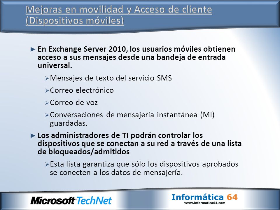 Mejoras en movilidad y Acceso de cliente (Dispositivos móviles)
