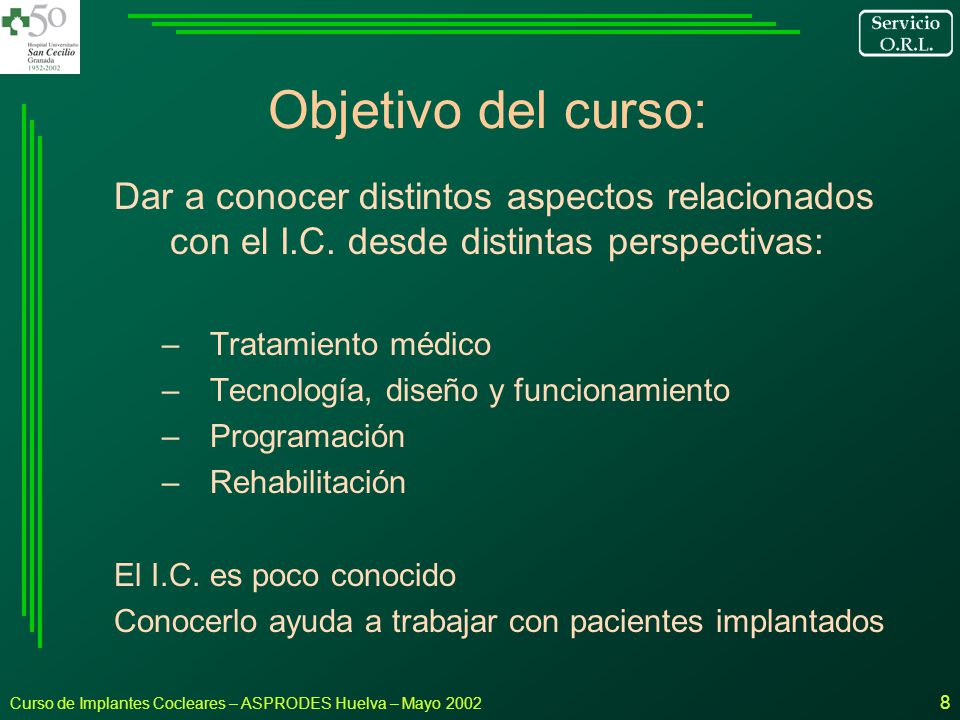 Objetivo del curso: Dar a conocer distintos aspectos relacionados con el I.C. desde distintas perspectivas:
