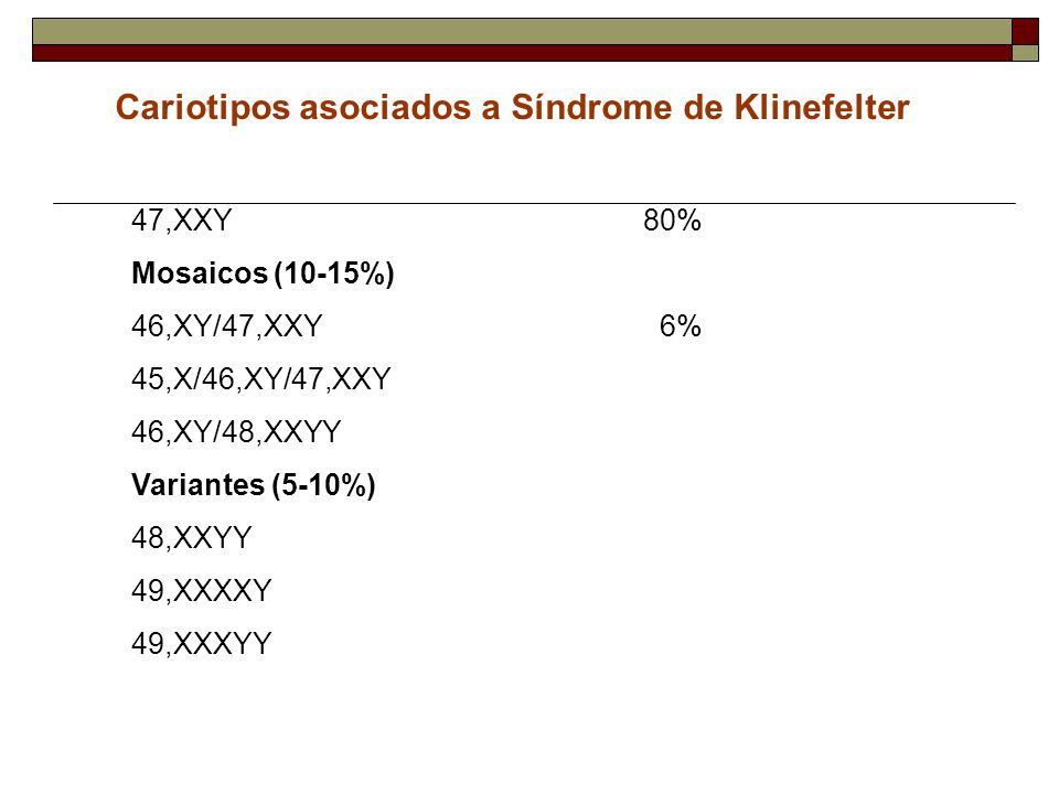 Cariotipos asociados a Síndrome de Klinefelter